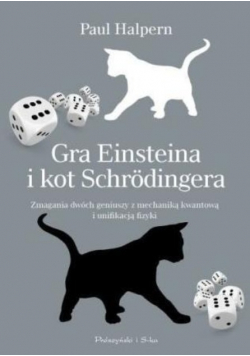Gra w kości Einsteina i kot Schrodingera