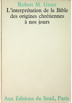 l interpretation de la bible des organies chreitiennes a nos jours