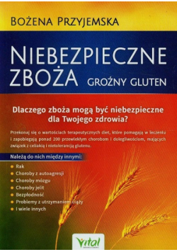 Niebezpieczne zboża Groźny gluten