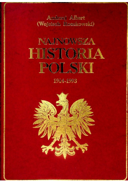 Najnowsza Historia Polski 1914  1993