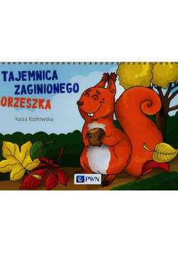 Bajki na cztery pory roku Tajemnica zaginionego orzeszka