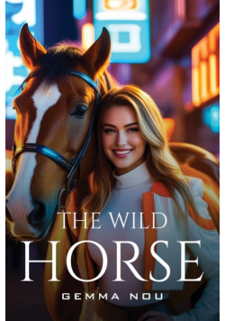 The Wild Horse
