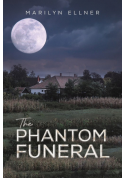 The Phantom Funeral