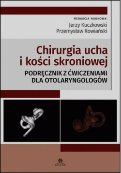 Chirurgia ucha i kości skroniowej
