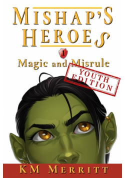 Magic and Misrule Youth Edition