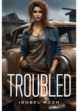 Troubled