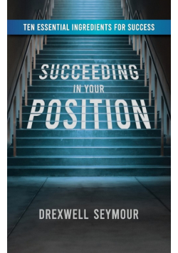 Succeeding In Your Position