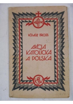 Akcja katolicka a Polska, 1929 r.