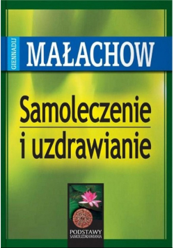 Samoleczenie i uzdrawianie