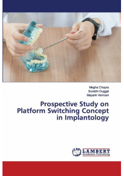 Prospective Study on Platform Switching Concept in Implantology