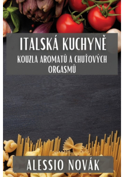 Italská Kuchyně