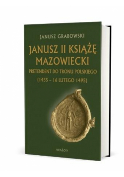 Janusz II Książę mazowiecki TW