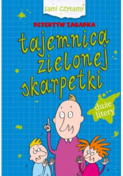 Sami czytamy Tajemnica zielonej skarpetki