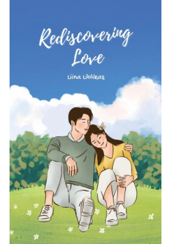 Rediscovering Love