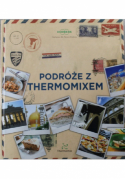 Podróże z Thermomixem