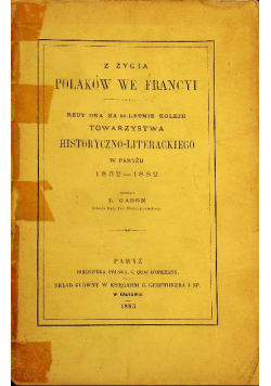 Z Życia Polaków We Francyi 1883 r.