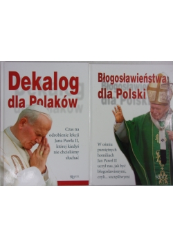Dekalog dla Polaków / Błogosławieństwa dla Polski