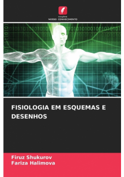Fisiologia Em Esquemas E Desenhos