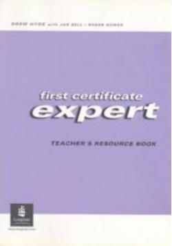 First Certificate Expert Teachers Resource Book