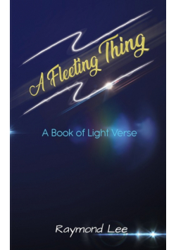 A Fleeting Thing