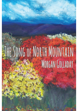 The Song of North Mountain