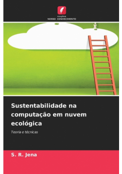 Sustentabilidade na computação em nuvem ecológica