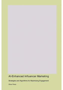 AI-Enhanced Influencer Marketing