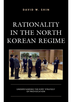 Rationality in the North Korean Regime