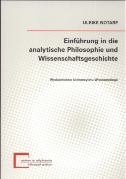 Einfuhrung in die analytische Philosophie und Wissenschaftsgeschichte