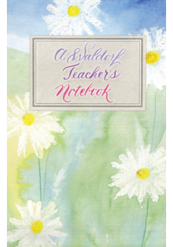 A Waldorf Teacher's Notebook