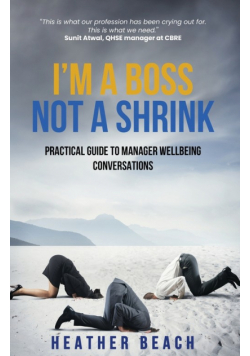 I'm a Boss, Not a Shrink