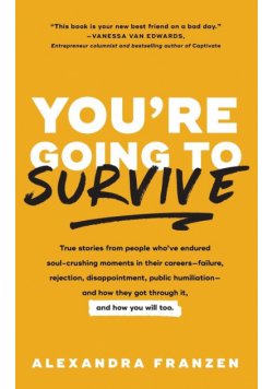 You're Going to Survive
