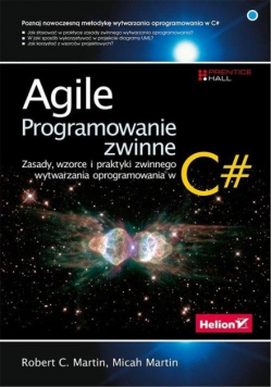 Agile Programowanie zwinne zasady wzorce i praktyki zwinnego