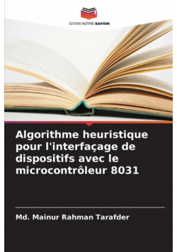 Algorithme heuristique pour l'interfaçage de dispositifs avec le microcontrôleur 8031