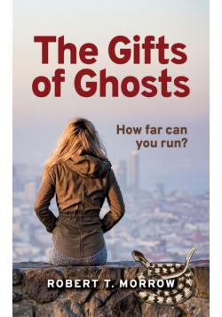 The Gifts of Ghosts
