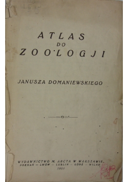 Atlas do zoologji, 1921r.