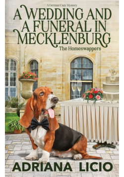 A Wedding and A Funeral in Mecklenburg