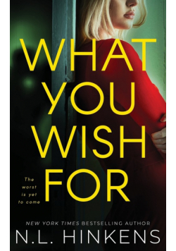 What You Wish For