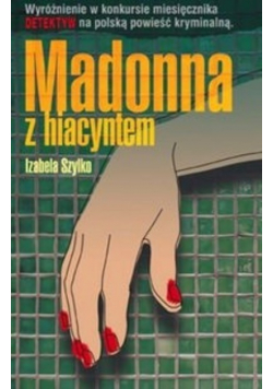 Madonna z hiacyntem