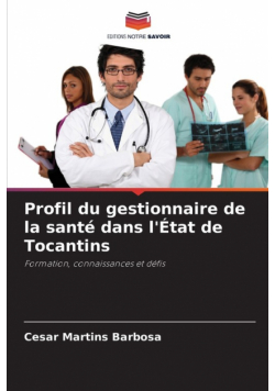 Profil du gestionnaire de la santé dans l'État de Tocantins