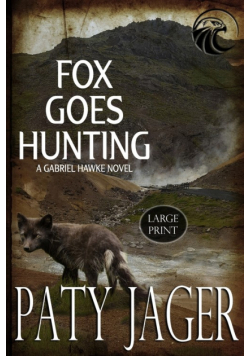 Fox Goes Hunting Large Print