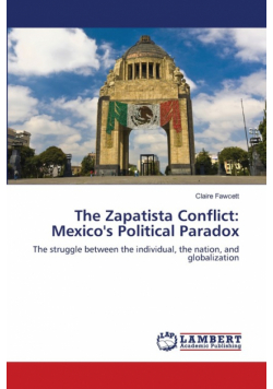 The Zapatista Conflict