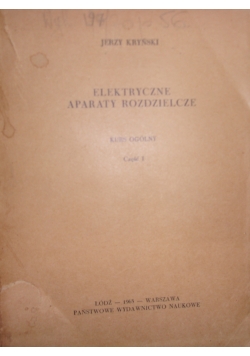 Elektryczne Aparaty Rozdzielcze, część 1
