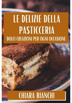 Le Delizie Della Pasticceria