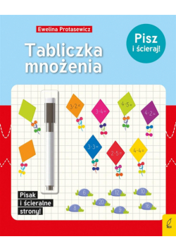 Tabliczka mnożenia. Pisz i ścieraj!