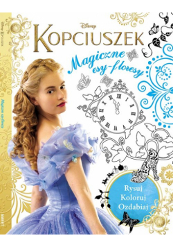 Magiczne esy floresy. Kopciuszek
