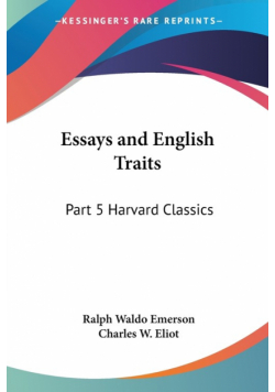 Essays and English Traits