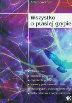 Wszystko o ptasiej grypie