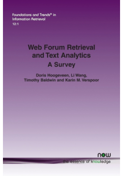 Web Forum Retrieval and Text Analytics