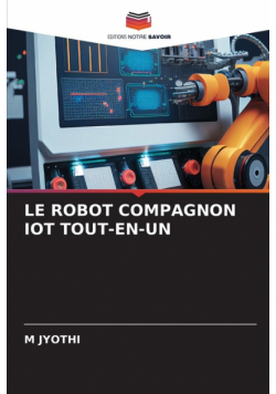 Le Robot Compagnon Iot Tout-En-Un